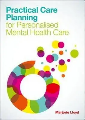 Cover of Practical Care Planning for Personalised Mental Health Care