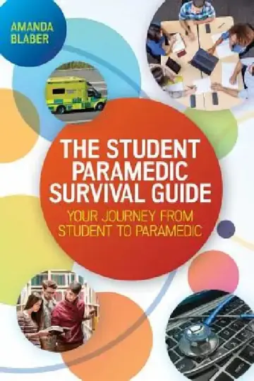 Cover of The Student Paramedic Survival Guide