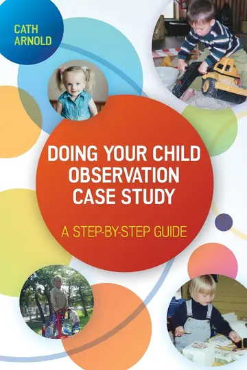 Cover of Doing Your Child Observation Case Study