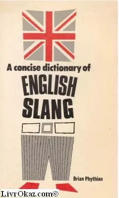 Cover of A Concise Dictionary of English Slang