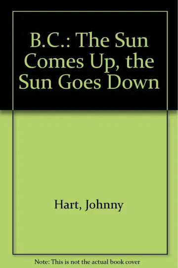 Cover of B. C. Sun Comes up