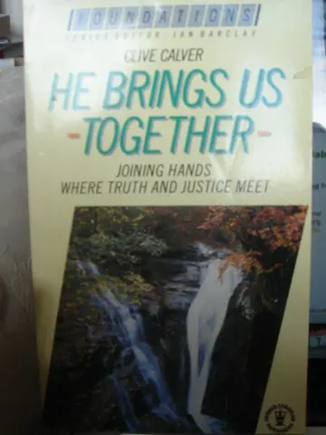 Cover of He Brings Us Together