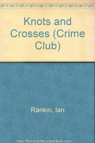 Cover of Knots and Crosses