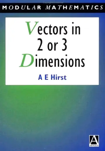 Cover of Vectors in Two or Three Dimensions