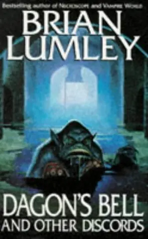 Cover of Dagon's Bell and Other Discords