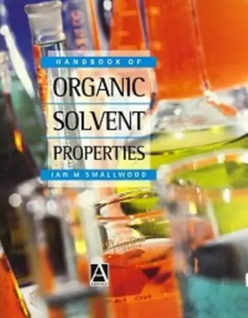 Cover of Handbook of Organic Solvent Properties