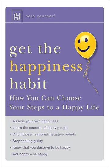 Cover of Help Yourself Get the Happiness Habit