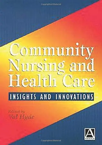 Cover of Community Nursing and Health Care