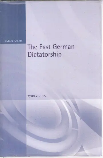 Cover of The East German Dictatorship