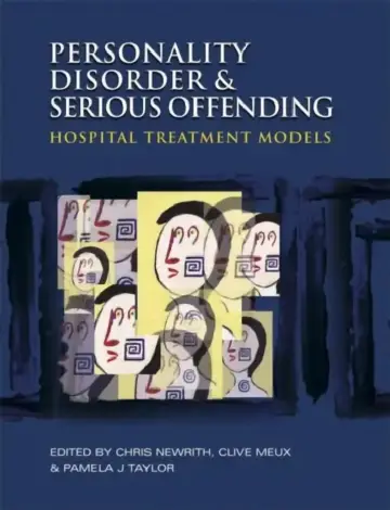 Cover of Personality Disorder and Serious Offending