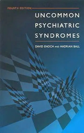 Cover of Uncommon Psychiatric Syndromes, 4Ed