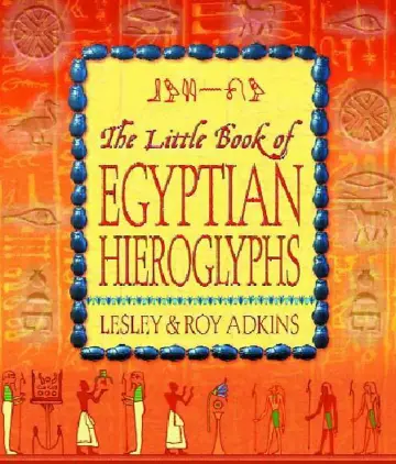 Cover of The Little Book of Egyptian Hieroglyphs