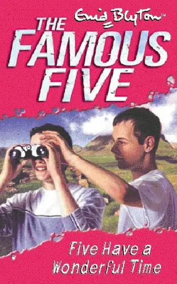 Cover of Five Have A Wonderful Time