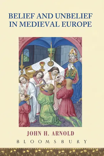 Cover of Belief and Unbelief in Medieval Europe