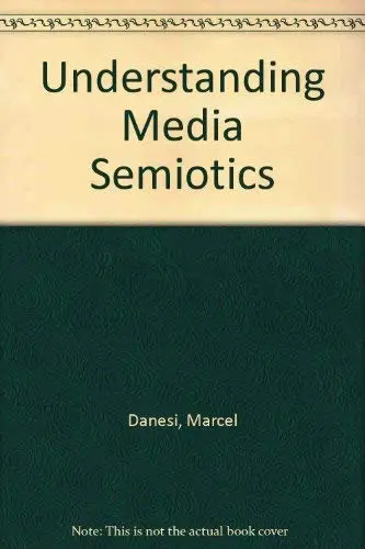 Cover of Understanding Media Semiotics