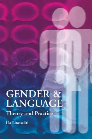 Cover of Gender and Language Theory and Practice