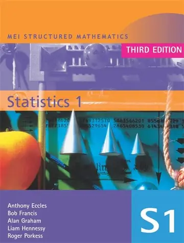 Cover of MEI Statistics 1 3rd Edition (MEI Structured Mathematics (A+AS Level))