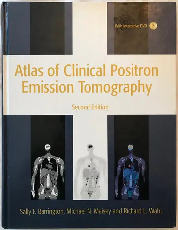 Cover of Atlas of Clinical Positron Emission Tomography 2nd Edition