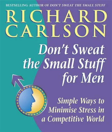 Cover of Don'T Sweat the Small Stuff for Men