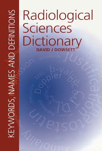 Cover of Radiological Sciences Dictionary, 1/Ed