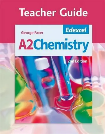 Cover of Edexcel A2 Chemistry Teacher Guide (+ CD) 2nd Edition