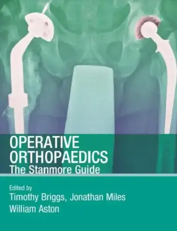 Cover of Operative Orthopaedics The Stanmore Guide