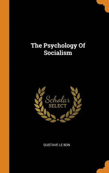 Cover of The Psychology of Socialism
