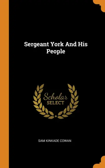 Cover of Sergeant York and His People