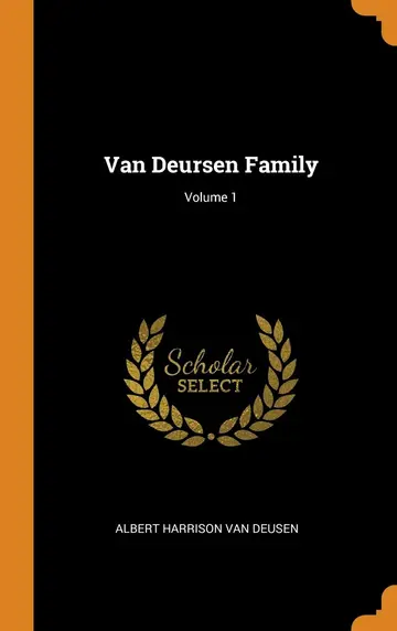 Cover of Van Deursen Family; Volume 1