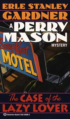 Cover of The Case of the Lazy Lover