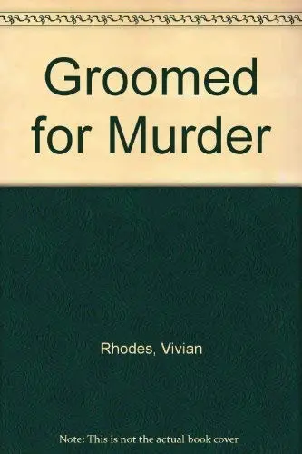 Cover of Groomed for Murder