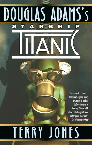 Cover of Douglas Adam's Starship Titanic