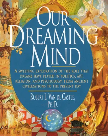 Cover of Our Dreaming Mind