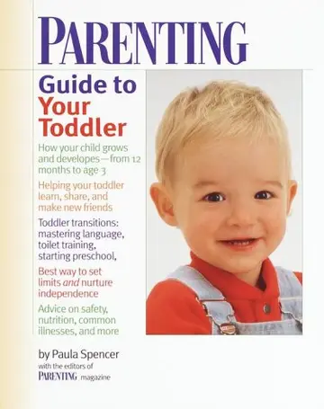Cover of Parenting Guide to Your Toddler