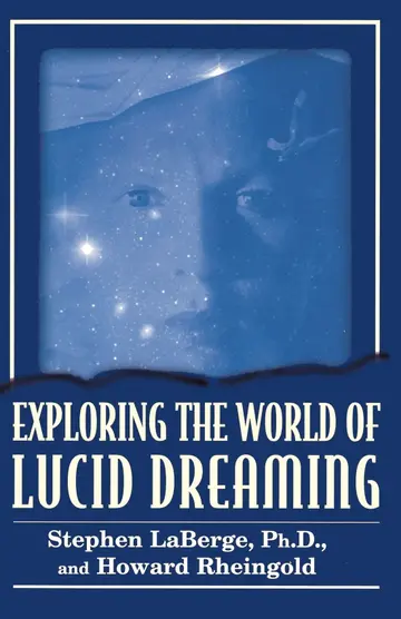 Cover of Exploring the World of Lucid Dreaming
