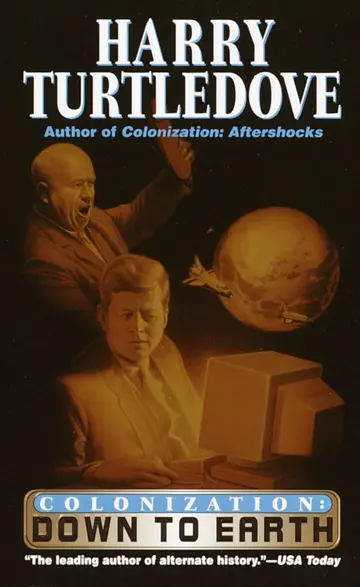 Cover of Down to Earth (Colonization, Book Two)