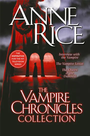 Cover of The Vampire Chronicles Collection