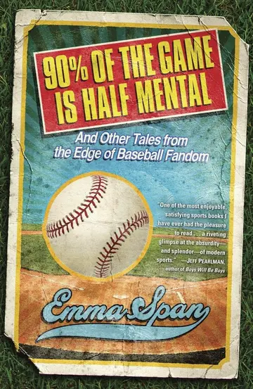 Cover of 90% of the Game Is Half Mental