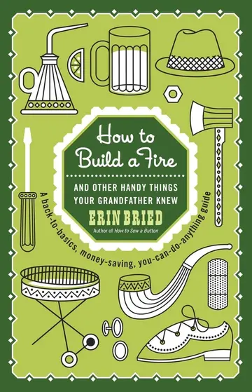 Cover of How to Build a Fire
