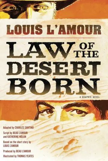 Cover of Law of the Desert Born (Graphic Novel)