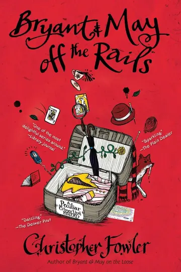 Cover of Bryant & May Off the Rails