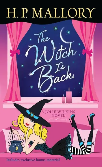 Cover of The Witch Is Back (with bonus short story Be Witched)