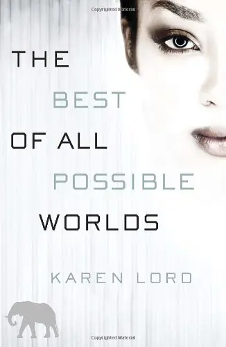 Cover of The Best of All Possible Worlds