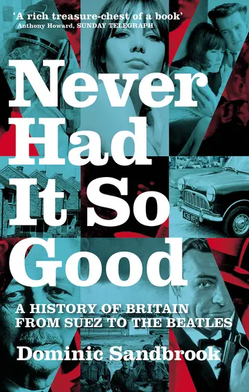 Cover of Never Had It So Good