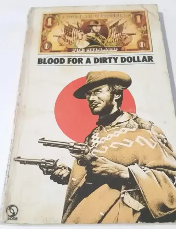 Cover of Blood for a Dirty Dollar