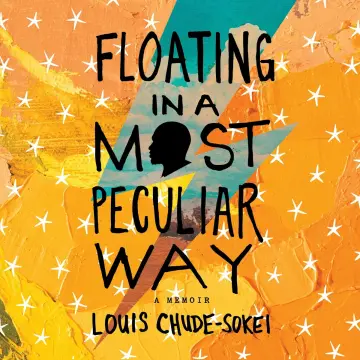 Cover of Floating in a Most Peculiar Way