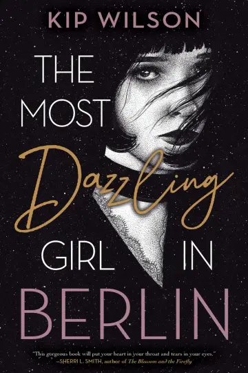 Cover of The Most Dazzling Girl in Berlin