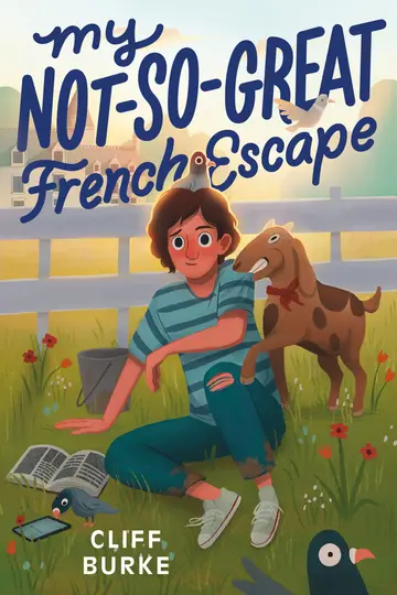 Cover of My Not-So-Great French Escape