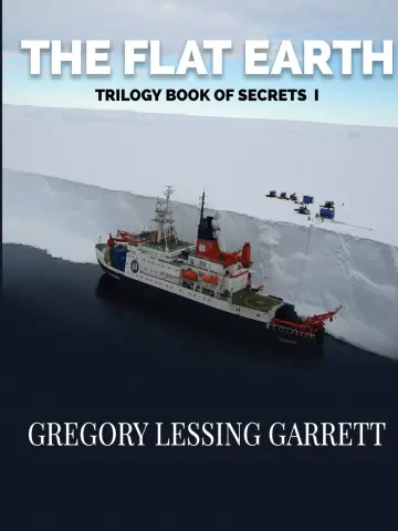 Cover of The Flat Earth Trilogy Book of Secrets I