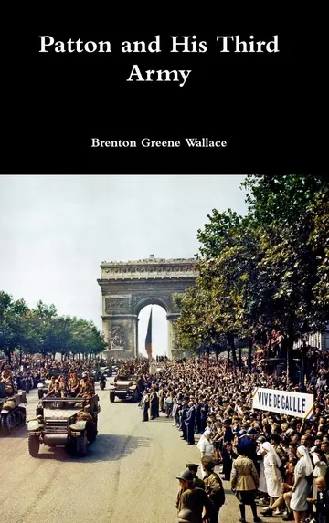 Cover of Patton and His Third Army